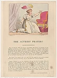 The Actress' Prayer!! by Edward Spragg|Thomas Rowlandson|George Murgatroyd Woodward