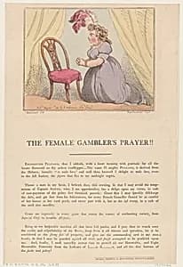The Female Gambler's Prayer!! by Thomas Rowlandson|George Murgatroyd Woodward|Edward Spragg