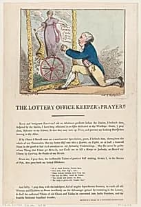 The Lottery Office Keeper's Prayer!! by George Murgatroyd Woodward|Thomas Rowlandson|Edward Spragg