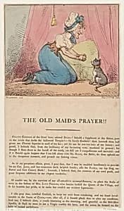 The Old Maid's Prayer!! by George Murgatroyd Woodward|Thomas Rowlandson|Edward Spragg