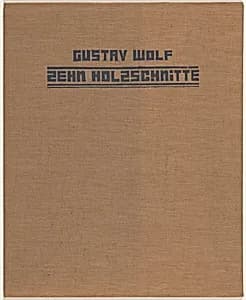 Zehn Holzschnitte (Ten Woodcuts) by Gustav Wolf