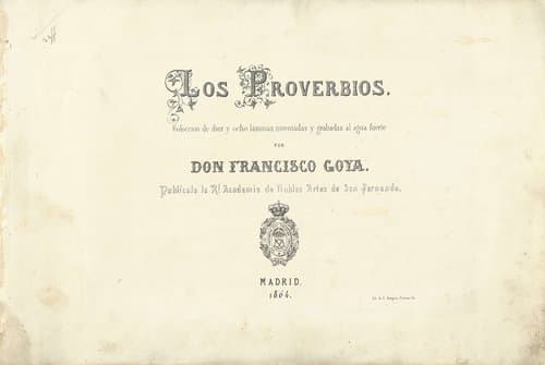 Titelblad voor de serie "Los Proverbios" by Real Academia de Nobles Artes de San Fernando
