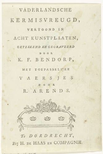 Titelpagina voor: Vaderlandsche Kermisvreugd vertoond in acht kunstplaaten geteekend en gegraveerd door K.F. Bendorp by Carel Frederik Bendorp (I)